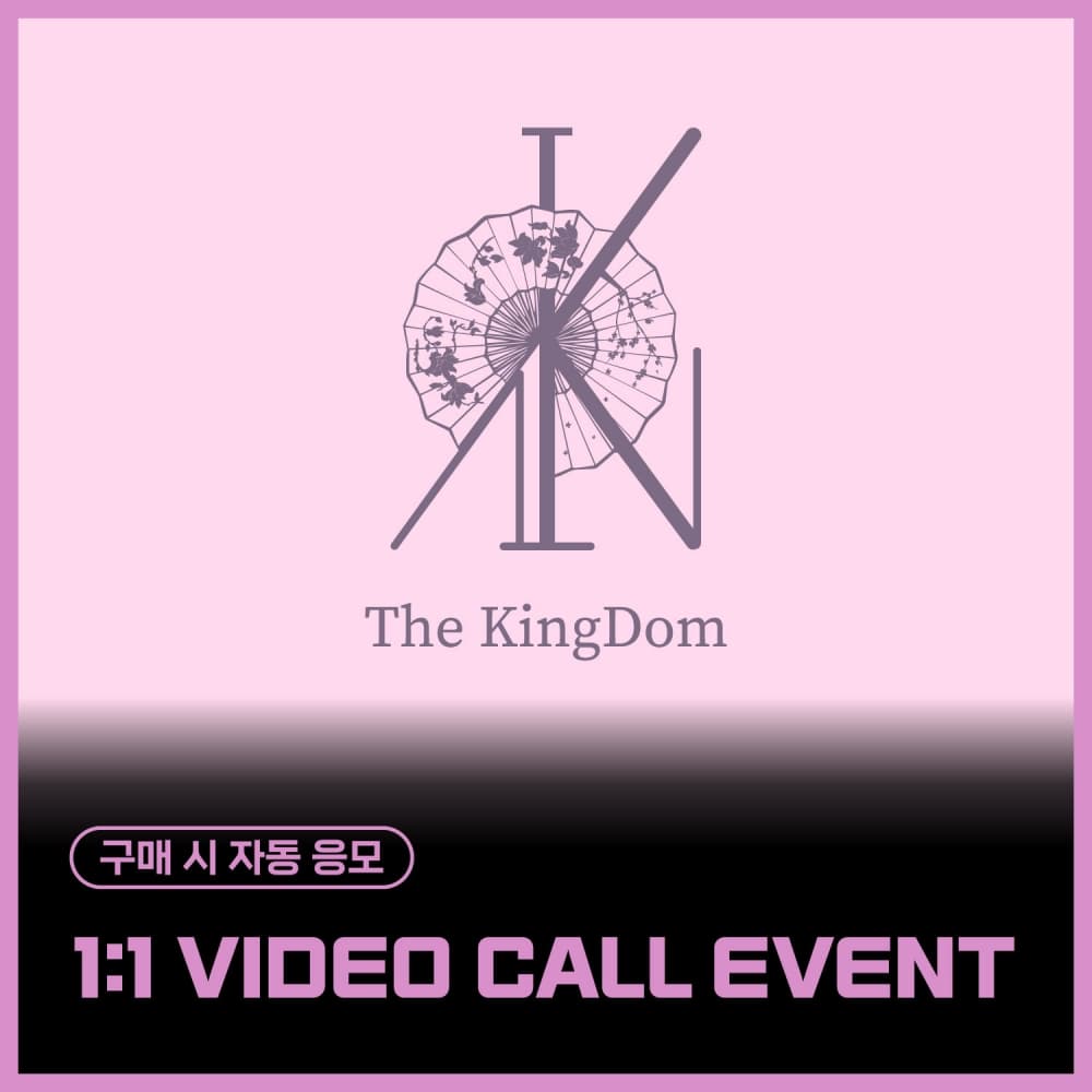 [11/13 1:1 VIDEO CALL EVENT] The KingDom  - The KingDom : the flower of the moon (EVER ver. / 随机)