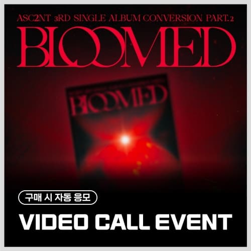 [11/14 VIDEO CALL EVENT] ASC2NT - 3rd Single Album [Conversion Part.2]