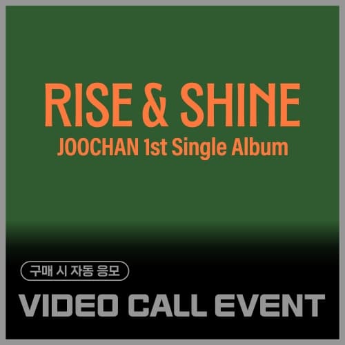 [11/22 VIDEO CALL EVENT] 주찬 (Joochan) - 싱글1집 [Rise & Shine] (Ever Ver.)