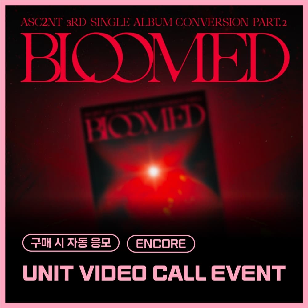 [11/29 UNIT VIDEO CALL EVENT] ASC2NT - 3rd Single Album [Conversion Part.2]