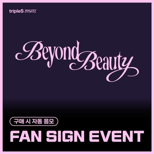 [1/30 FAN SIGN EVENT] tripleS (트리플에스) - 미니 msnz [Beyond Beauty] (Objekt Music Album)