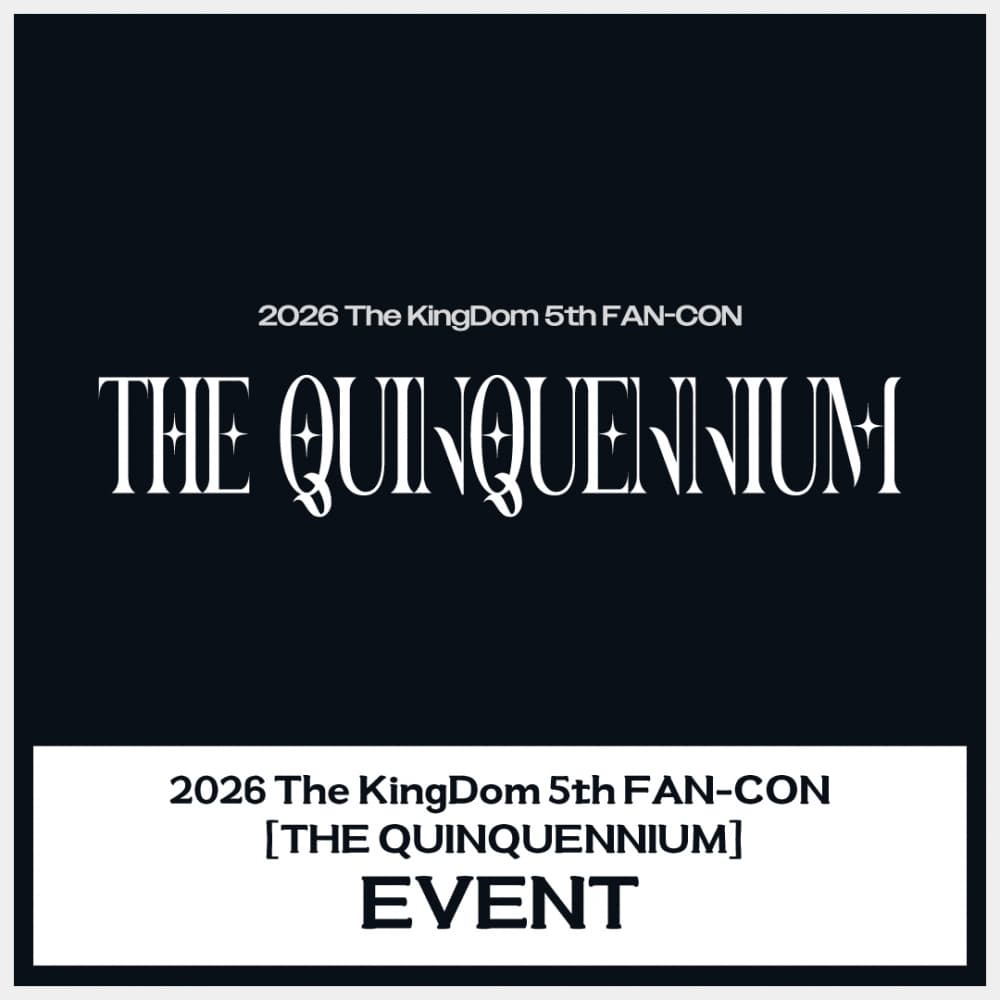 2026 The KingDom 5th FAN-CON [THE QUINQUENNIUM] EVENT