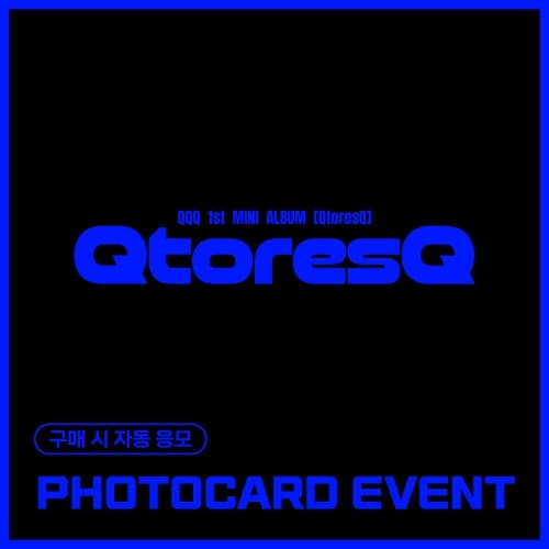 [PHOTOCARD EVENT] QQQ - 1st MINI ALBUM [QtoresQ]