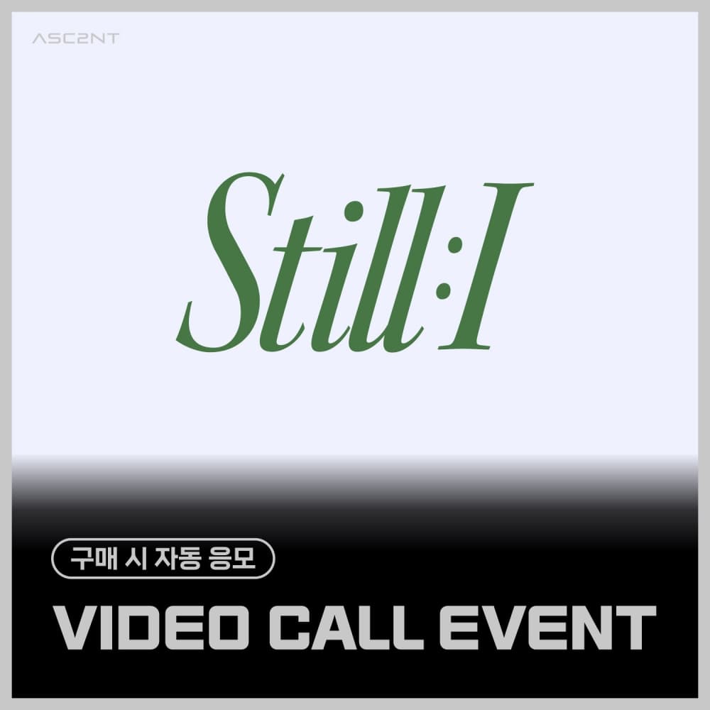 [2/28 VIDEO CALL EVENT] ASC2NT - 1st Mini Album [STILL : I]