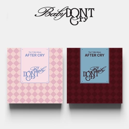 Baby DONT Cry The 1st Mini Album [AFTER CRY] (랜덤)