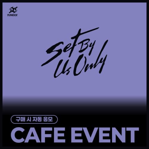 [4/12 CAFE EVENT] TUNEXX - [SET BY US ONLY] (随机)