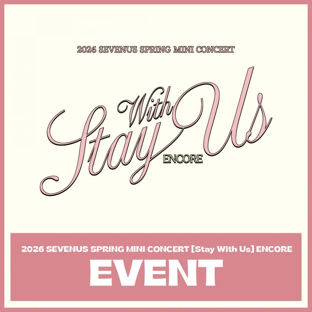 2026 SEVENUS SPRING MINI CONCERT [Stay With Us] ENCORE