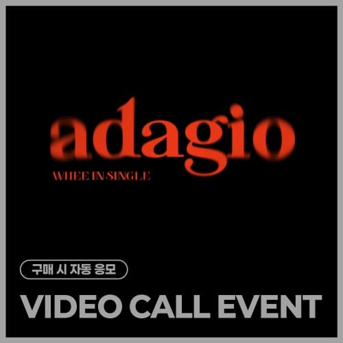 [4/24 VIDEO CALL EVENT] Whee In - adagio [Prelude ver.]