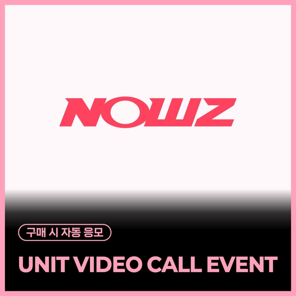 [5/10 UNIT VIDEO CALL EVENT] NOWZ - A Special Day With NOWZ