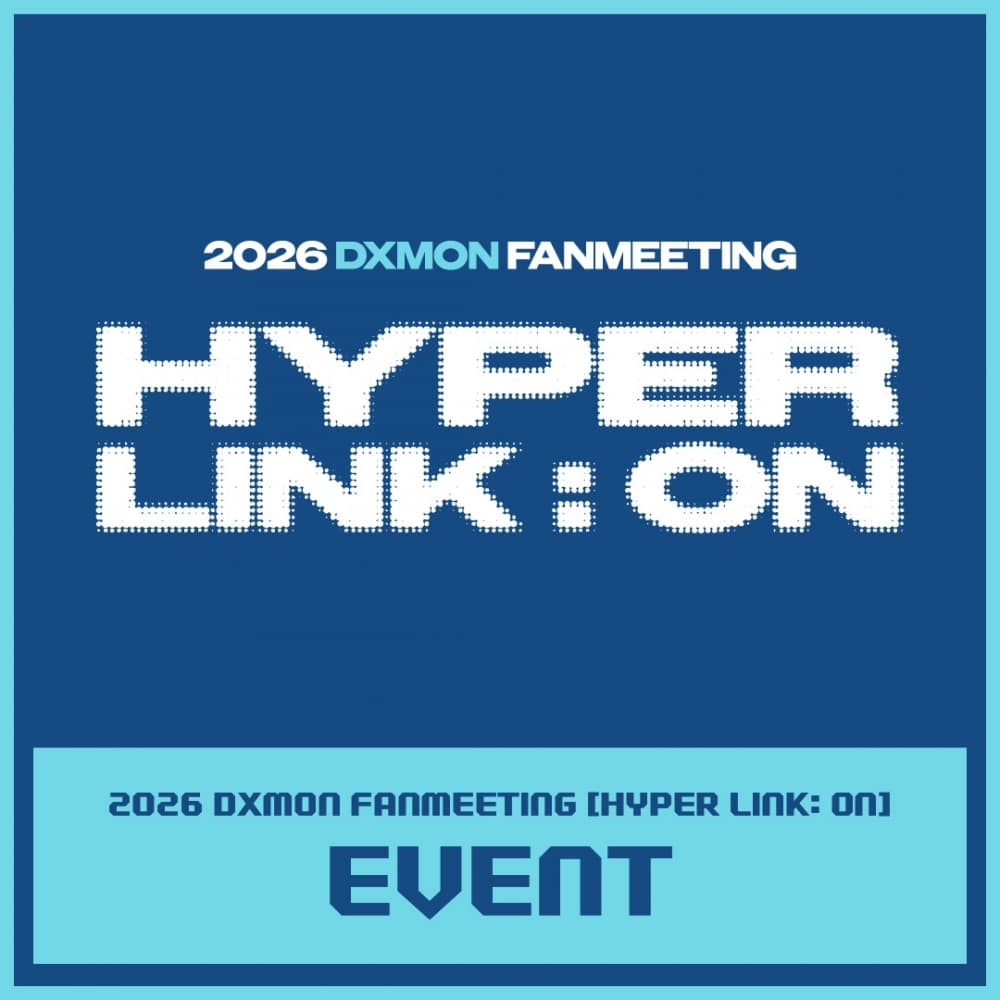 2026 DXMON FANMEETING [HYPER LINK: ON] EVENT