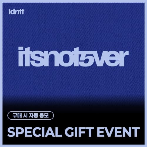 [SPECIAL GIFT EVENT] idntt (아이덴티티) - [itsnotover] (Objekt Music Album)