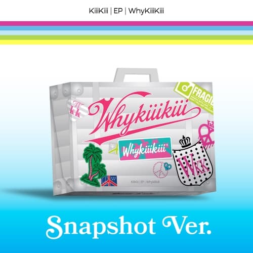 KiiiKiii (키키) - EP [WhyKiiiKiii] (SNAPSHOT VER.) [한정반]