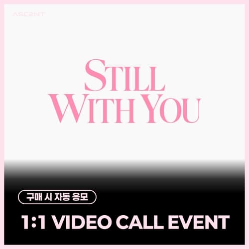 [9/6 1:1 VIDEO CALL EVENT] ASC2NT (어센트) - 2ND MINI ALBUM [Still with you]