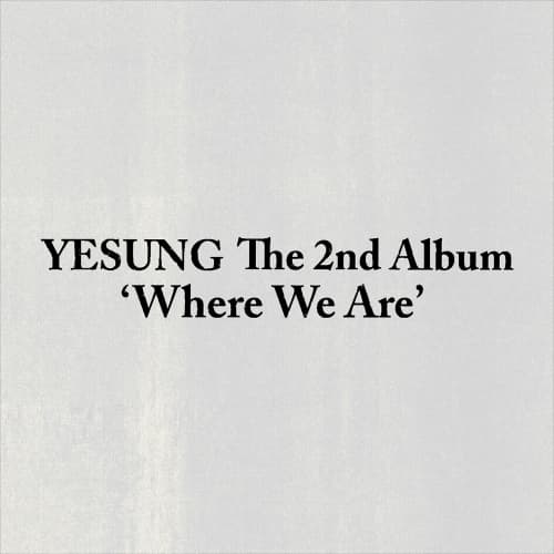 [세트/앨범3종] 예성 (YESUNG) - 정규 2집 [Where We Are] (Photobook Ver.)