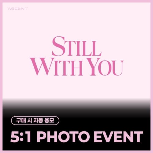 [10/9 5:1 PHOTO EVENT] ASC2NT (어센트) - 2ND MINI ALBUM [Still with you]