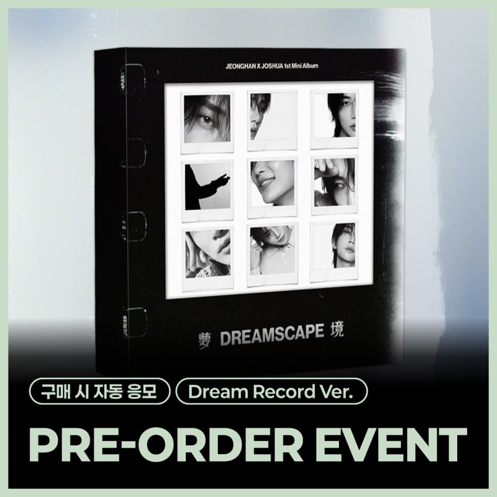 [PRE-ORDER EVENT] 정한X조슈아 (SEVENTEEN) - 1st Mini Album ‘DREAMSCAPE' (Dream Record Ver.)