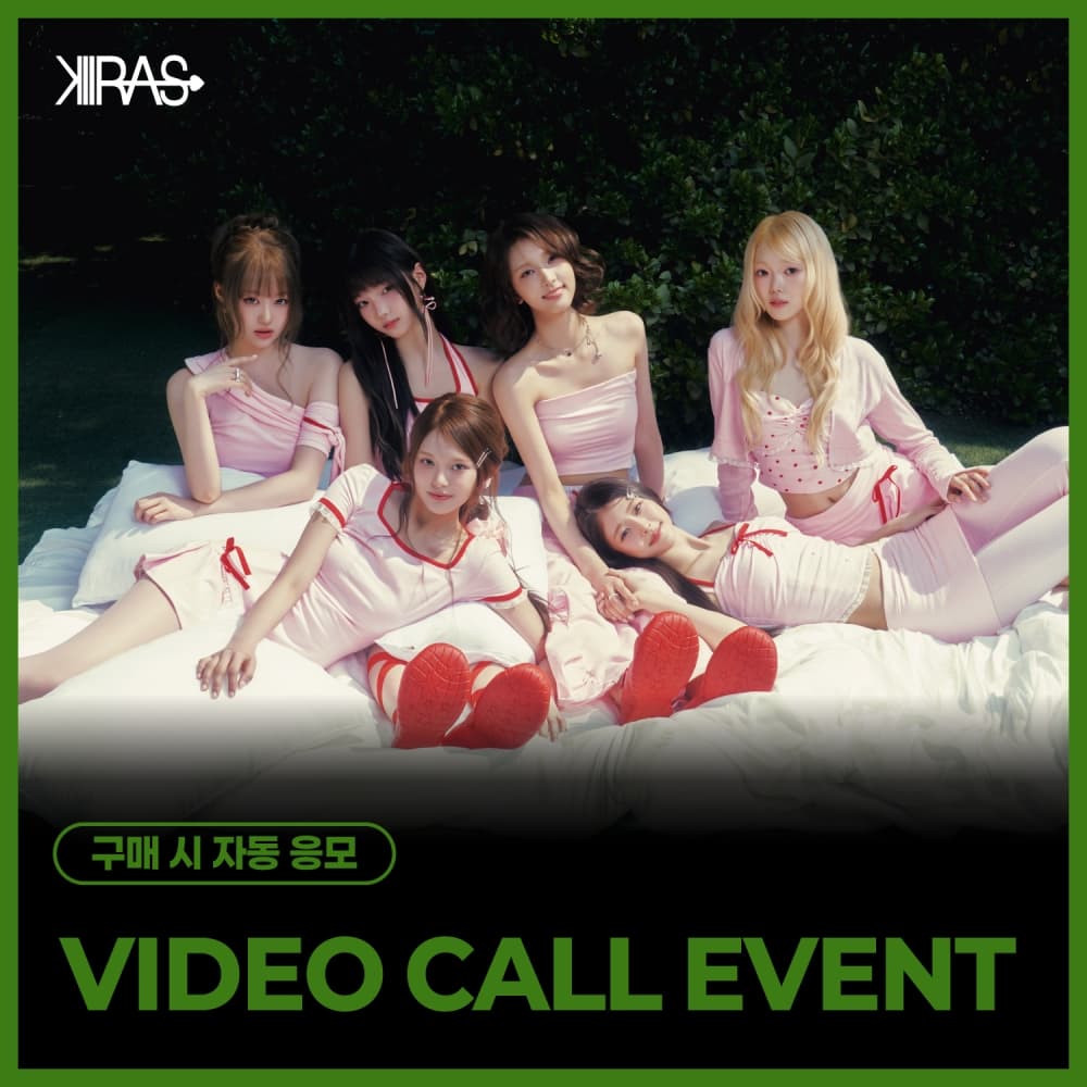 [10/10 VIDEO CALL EVENT] KIIRAS - 싱글 2집 [TA TA] (EVER Ver.)