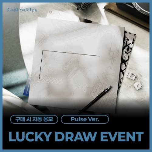 [LUCKY DRAW EVENT] 클로즈유어아이즈 (CLOSE YOUR EYES) - The 4th Mini Album ’256th Note’ (Pulse Ver.)